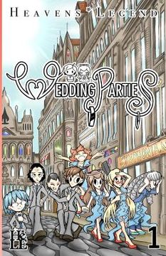 portada Wedding Parties: Volume One (in English)