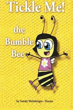 portada Tickle Me! the Bumble Bee (Bee Like Zoey)