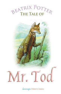 portada The Tale of mr. Tod (Peter Rabbit Tales) (en Inglés)