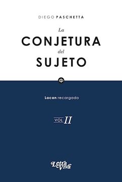 portada Conjetura del Sujeto Lacan Recargado Vol. 2