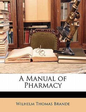 portada a manual of pharmacy (en Inglés)