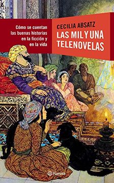 portada Las mil y una telenovelas (Spanish Edition)