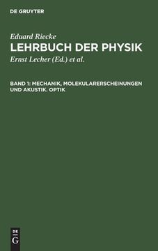 portada Mechanik, Molekularerscheinungen und Akustik. Optik (German Edition) [Hardcover ] (in German)