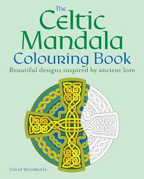 portada The Celtic Mandala Colouring Book: Beautiful Designs Inspired by Ancient Lore (Arcturus Creative Colouring)