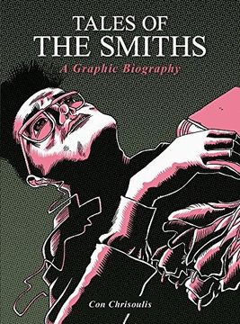 portada Tales of The Smiths: A Graphic Biography 