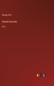 portada Daniel Deronda: Vol. I