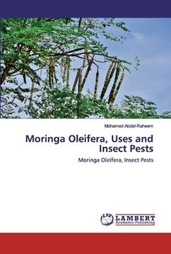 portada Moringa Oleifera, Uses and Insect Pests (en Inglés)