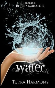 portada water, book one of the akasha series (in English)