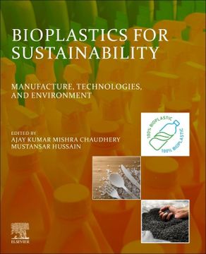 portada Bioplastics for Sustainability: Manufacture, Technologies, and Environment (en Inglés)