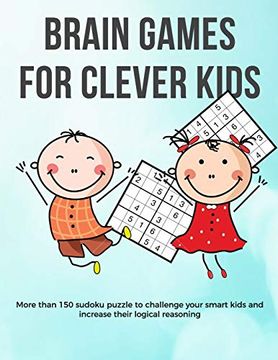 portada Brain Games for Clever Kids: Valentine Puzzle Gift for Kids | Gifts for Smart Kids and Best Sudoku Puzzle Book for you Loved Ones | buy for Your Kids,. Kids | 8. 5 x 11 Size how to Play Sudoku Book (en Inglés)