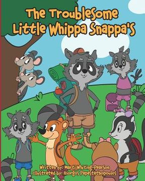 portada The Troublesome Little Whippa Snappa's (en Inglés)