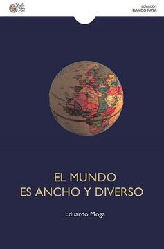 portada El Mundo es Ancho y Diverso (in Spanish)