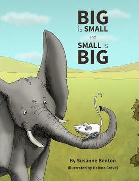 portada Big is Small and Small is Big (en Inglés)