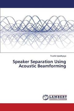 portada Speaker Separation Using Acoustic Beamforming