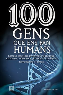 portada 100 Gens Que Ens Fan Humans (De 100 en 100)