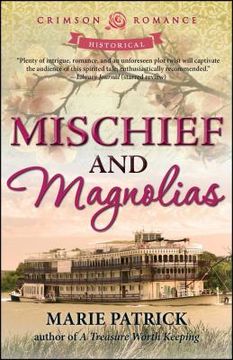 portada Mischief and Magnolias (Crimson Romance) 