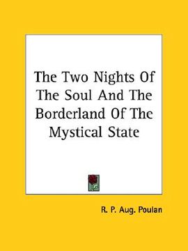 portada the two nights of the soul and the borderland of the mystical state (en Inglés)