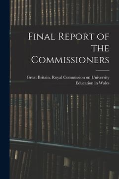portada Final Report of the Commissioners (en Inglés)