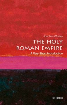 portada The Holy Roman Empire: A Very Short Introduction (Very Short Introductions) (en Inglés)