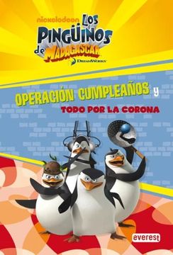 portada Los Pingüinos de Madagascar: Operacion Cumpleaños / Todo por la Corona