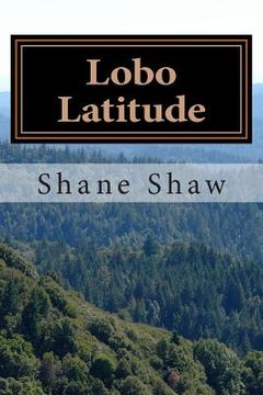 portada Lobo Latitude: A Casey Reno Thriller (en Inglés)