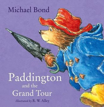 portada Paddington and the Grand Tour