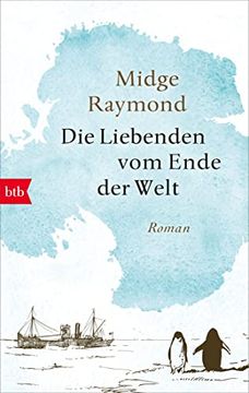portada Die Liebenden vom Ende der Welt: Roman (en Alemán)
