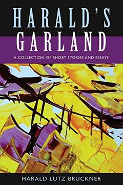 portada Harald's Garland: A Collection of Short Stories and Essays (en Inglés)