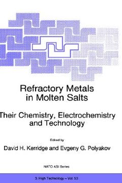 portada refractory metals in molten salts their chemistry, electrochemistry and technology (en Inglés)
