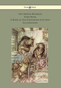 portada The Arthur Rackham Fairy Book - A Book of Old Favourites with New Illustrations (en Inglés)