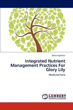 portada integrated nutrient management practices for glory lily (en Inglés)