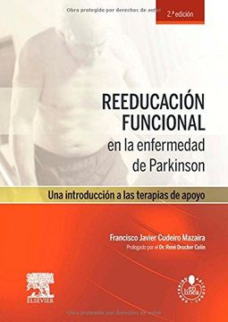 portada Reeducación Funcional en la Enfermedad de Parkinson + Acceso Web: Una Introducción a las Terapias de Apoyo, 2e (in Spanish)