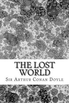 portada The Lost World: (Sir Arthur Conan Doyle Classics Collection) (en Inglés)