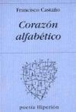 Corazón alfabético (Poesía Hiperión)
