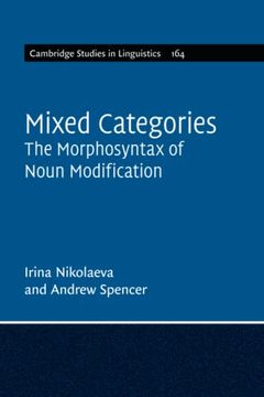 portada Mixed Categories (Cambridge Studies in Linguistics, Series Number 164) (en Inglés)