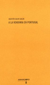 portada A la Vendimia en Portugal (Fragmentaria)