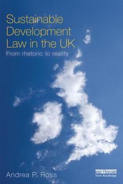 portada Sustainable Development Law in the UK: From Rhetoric to Reality?