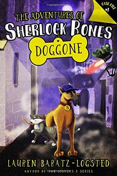 portada ADV OF SHERLOCK BONES DOGGONE (Adventures of Sherlock Bones)