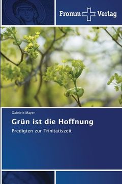 portada Grün ist die Hoffnung (in German)