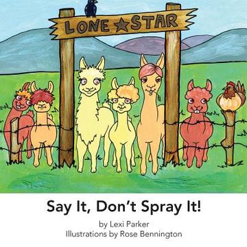 portada Say It Don't Spray It (in English)