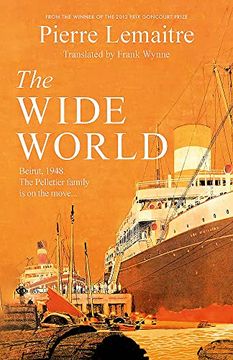 portada The Wide World: An Epic Novel of Family Fortune, Twisted Secrets and Love - the First Volume in the Glorious Years Series (en Inglés)