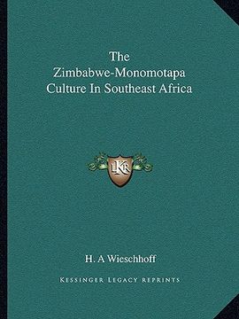 portada the zimbabwe-monomotapa culture in southeast africa
