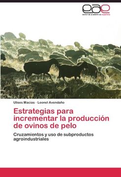 portada Estrategias para incrementar la producción de ovinos de pelo: Cruzamientos y uso de subproductos agroindustriales