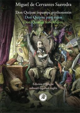 portada Don Quijote Para Niños (Edición Trilingüe Náhuatl, Español e Inglés)