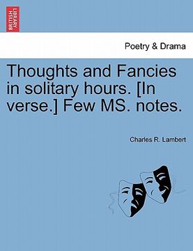 portada thoughts and fancies in solitary hours. [in verse.] few ms. notes.