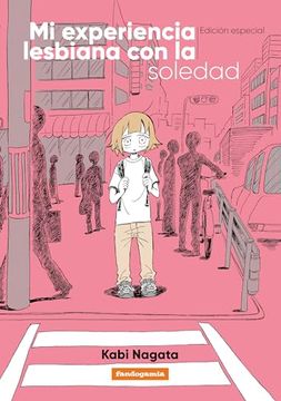 portada Mi Experiencia Lesbiana con la Soledad (Edicion Especial) (in Spanish)