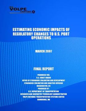 portada Estimating Economic Impacts of Regulatory Changes to U.S. Port Operations March (en Inglés)