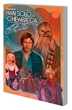 portada Star Wars: Han Solo & Chewbacca Vol. 2 - the Crystal run Part two 