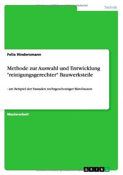 portada Methode zur Auswahl und Entwicklung "reinigungsgerechter" Bauwerksteile (German Edition)
