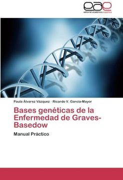 portada Bases Geneticas de La Enfermedad de Graves-Basedow
